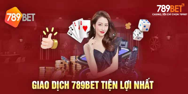 Nạp Tiền 789BET