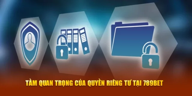 Quy Định Về Bảo Mật và Quyền Riêng Tư